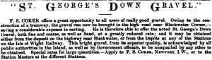 F. S. Coker, St. Georges Down Gravel, Blackwater advertisement - Isle of Wight Count Press 13 March 1886